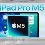 M5 iPad Pro,Lompatan Besar untuk Tablet Apple